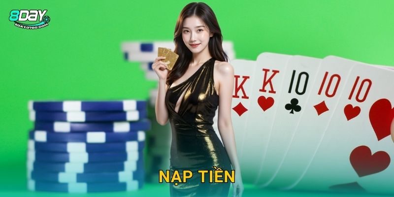 Nạp Tiền 8day bg – Giao Dịch Siêu Tốc 30 Giây