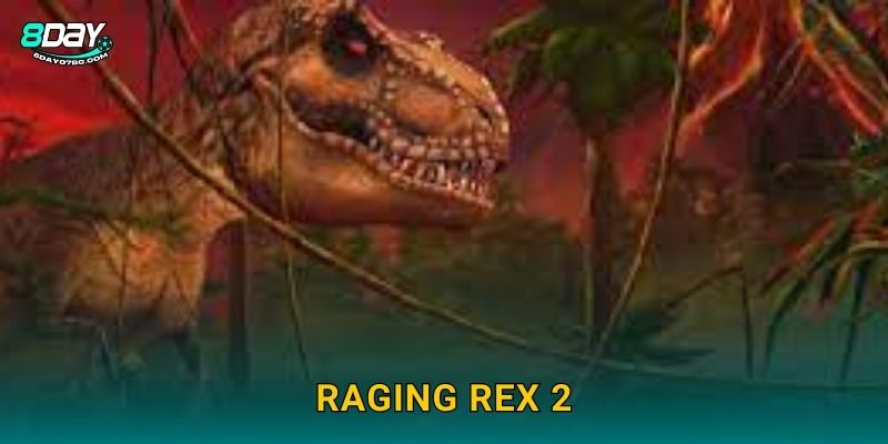 Raging Rex 2 8day bg – Khủng Long Nổi Giận Trở Lại